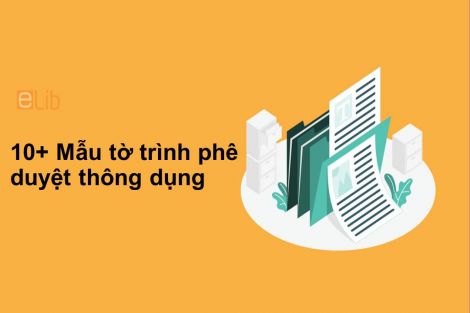 10+ mẫu tờ trình phê duyệt thông dụng